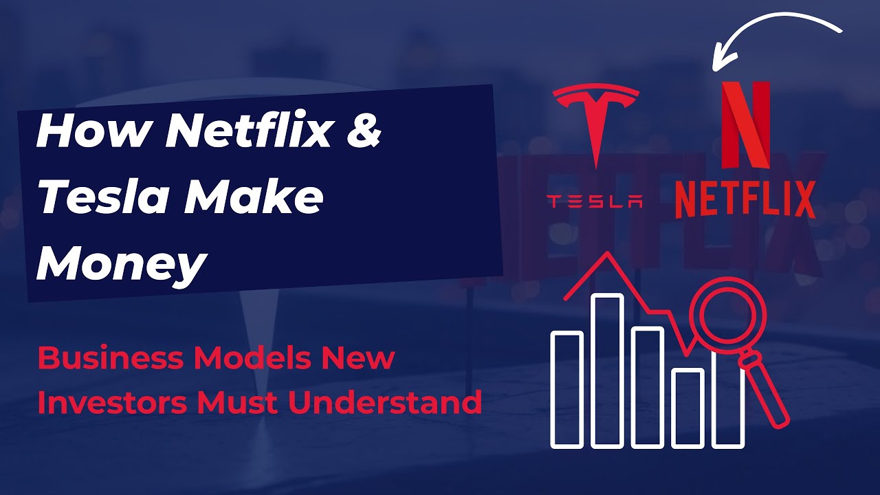 Audio: How Netflix & Tesla Make Money | Business Models Investors Must Understand