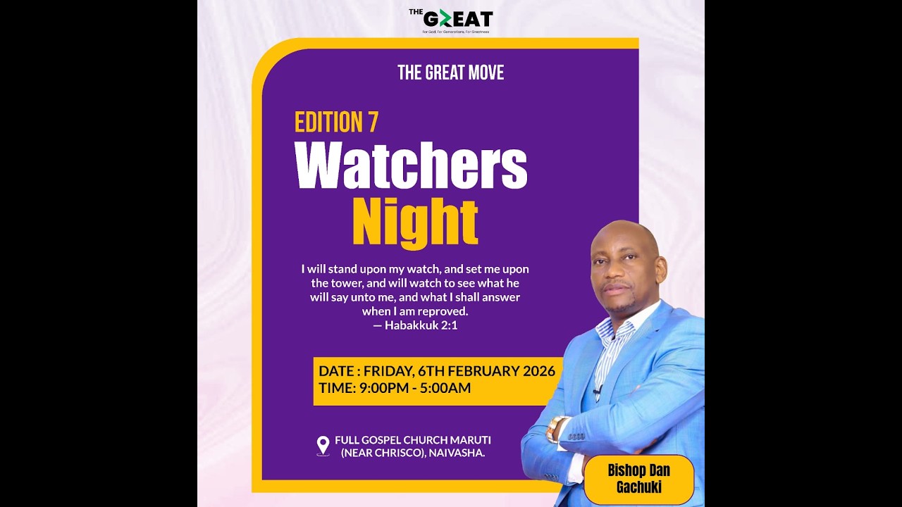 THE GREAT MOVE : WATCHERS NIGHT. NAIVASHA.