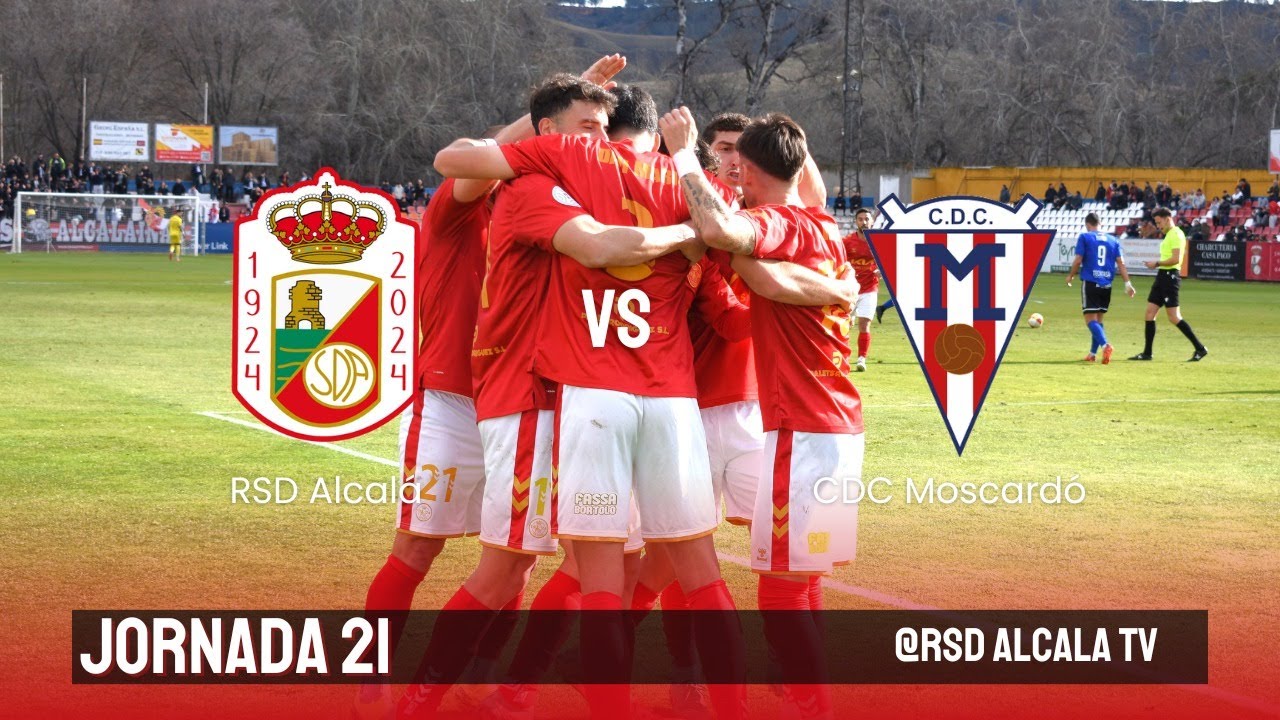 RSD Alcal&aacute; SAD - CD Colonia Moscard&oacute; | Segunda Federaci&oacute;n | Grupo 5 | T 25-26 | Jornada 21