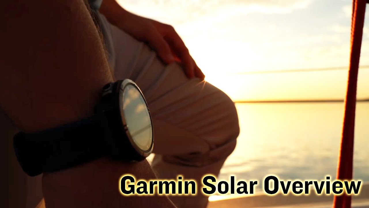 Garmin Solar Overview – Garmin® Retail Training