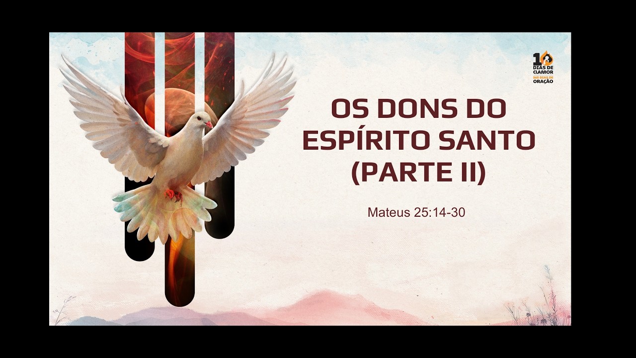 🟠 OS DONS DO ESPÍRITO SANTO (PARTE II)  | PR. ÉDER JUNIOR  |  IASD CACHOEIRA 22/02/2026.