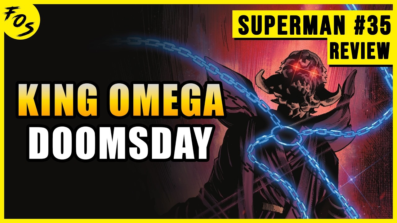 KING OMEGA DOOMSDAY!? | Superman #35 IN-DEPTH REVIEW