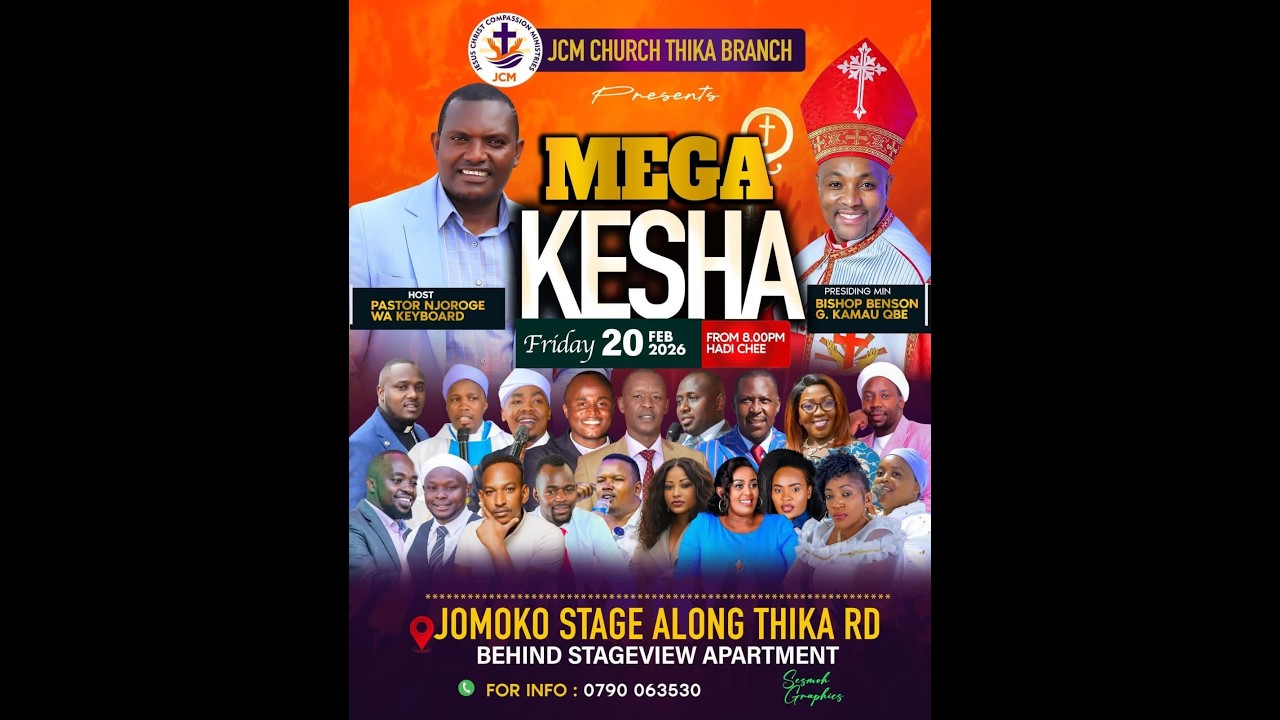 JCM CHURCH THIKA BRANCH || MEGA KESHA || FRIDAY 20TH FEB 2026