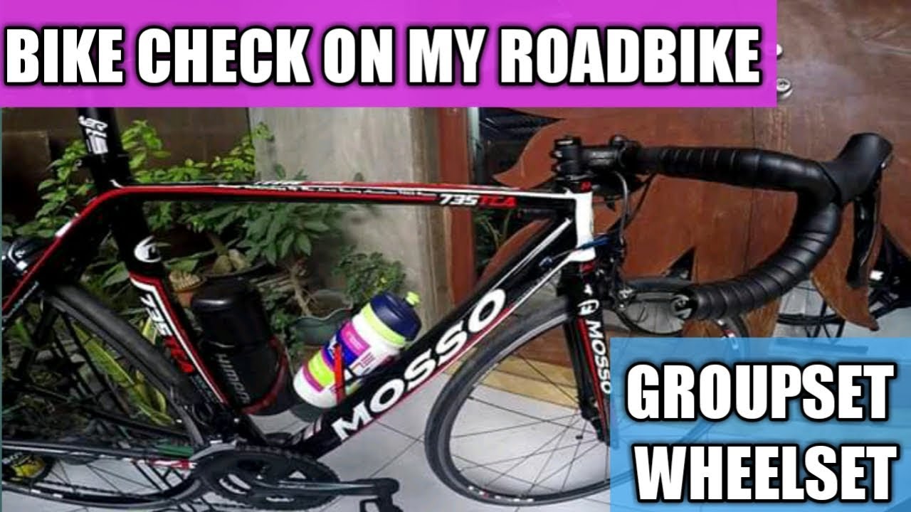 BIKE CHECK ON MY MOSSO ROAD BIKE