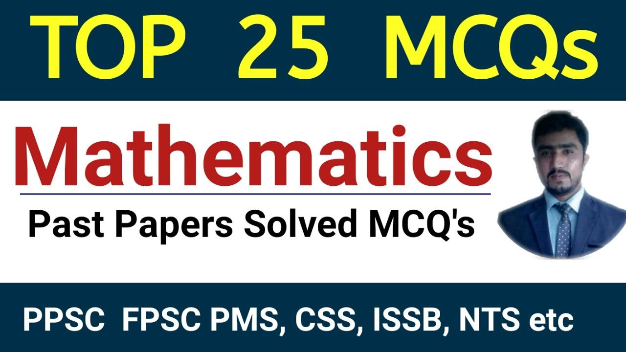 Top 25 most repeated maths MCQ's |  ppsc/fpsc one paper mcqs syllabus | mathematics mcqs