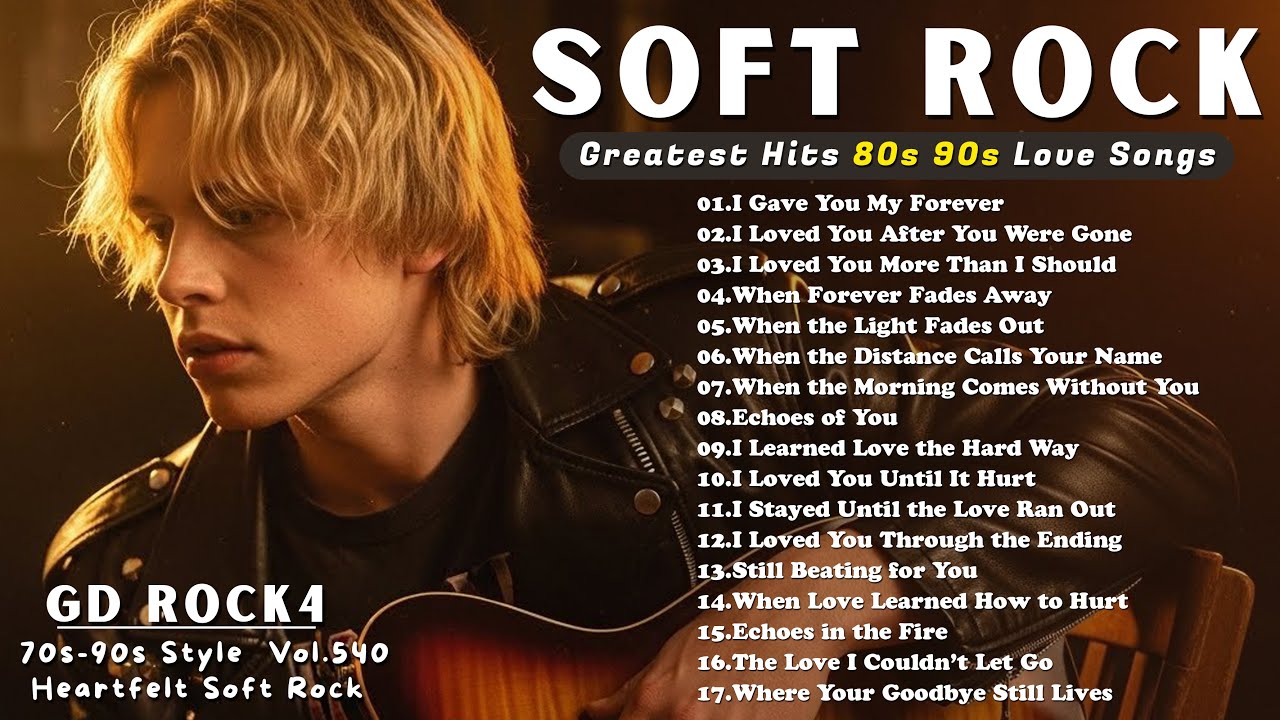 Soft Rock Love Songs 70s 80s 90s 💔 Timeless Romantic Ballads That Touch the Heart | Vol.540
