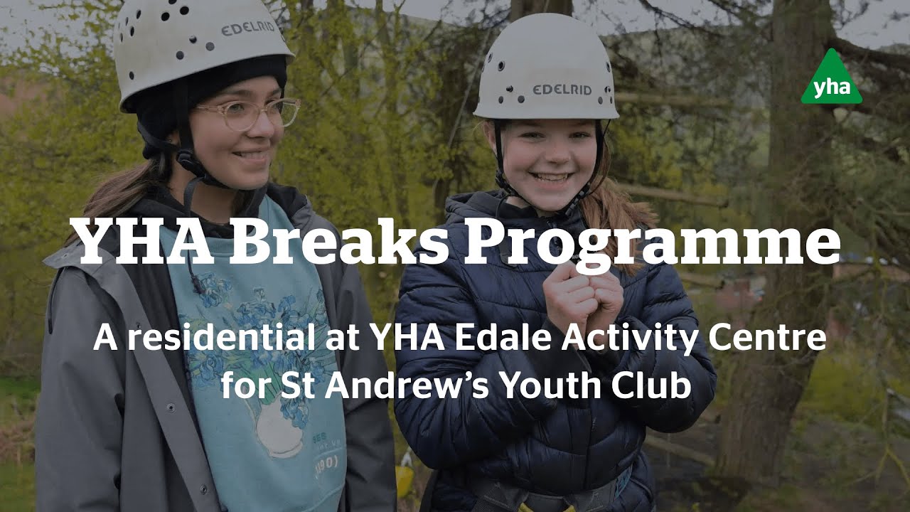YHA Breaks Programme: A residential at YHA Edale Activity Centre for St Andrew&rsquo;s Youth Club