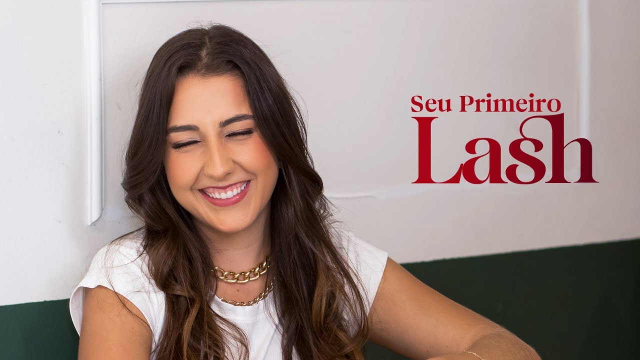 Seu Primeiro Lash