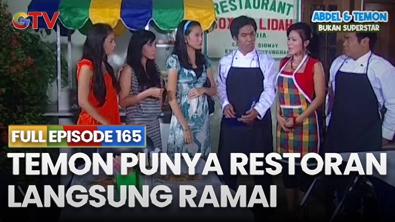 Restoran China Milik Temon Langsung Ramai Pembeli | FULL EPISODE 165 | ABDEL & TEMON BUKAN SUPERSTAR