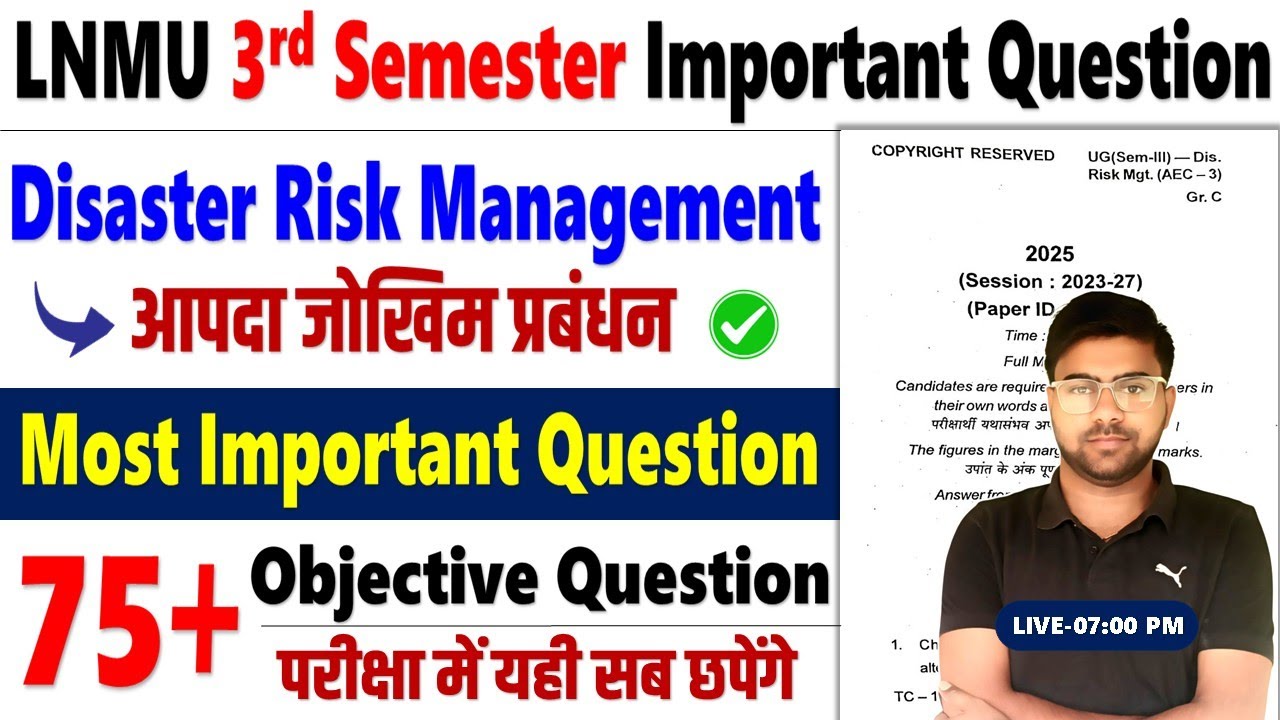 LNMU Disaster risk management Question 2025 : 3rd semester Disaster risk management Objective Que ✅