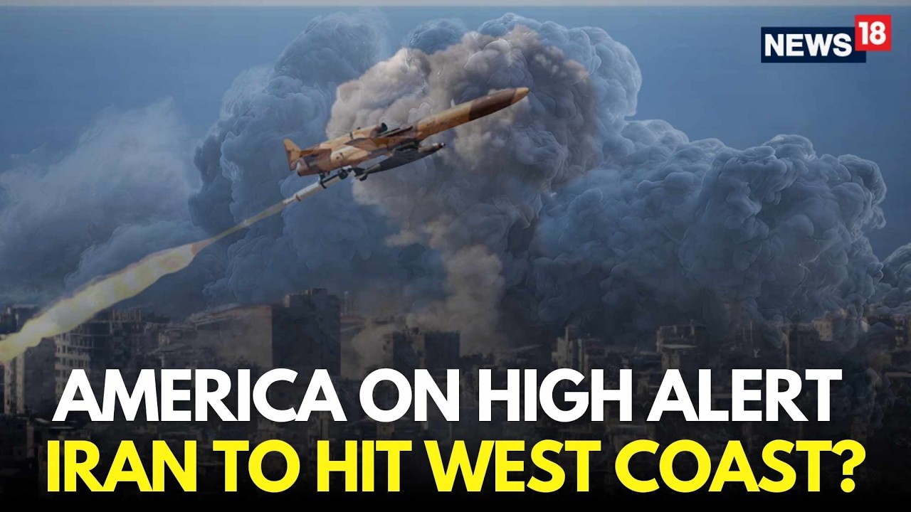 US Iran War LIVE | Iran Targets West Coast FBI Warns California Police | US On High Alert | N18G