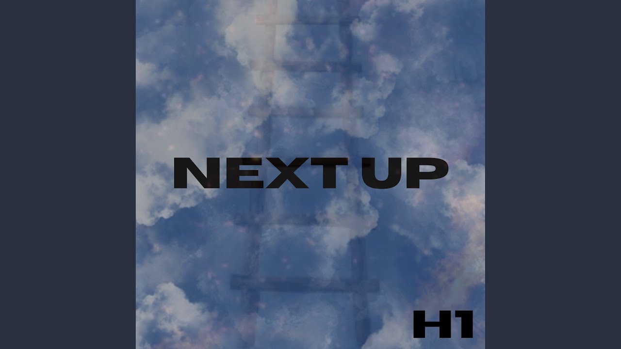 NEXT UP (Freestyle)