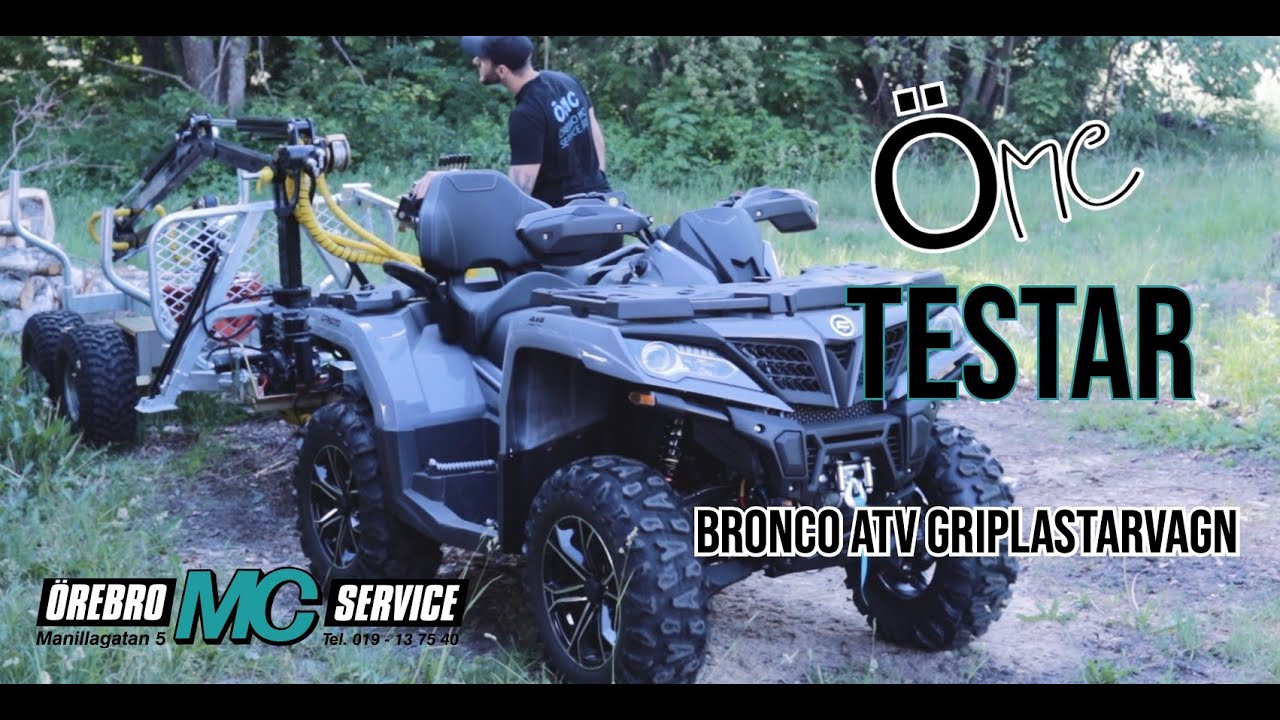 ÖMC TESTAR BRONCO ATV GRIPLASTARVAGN