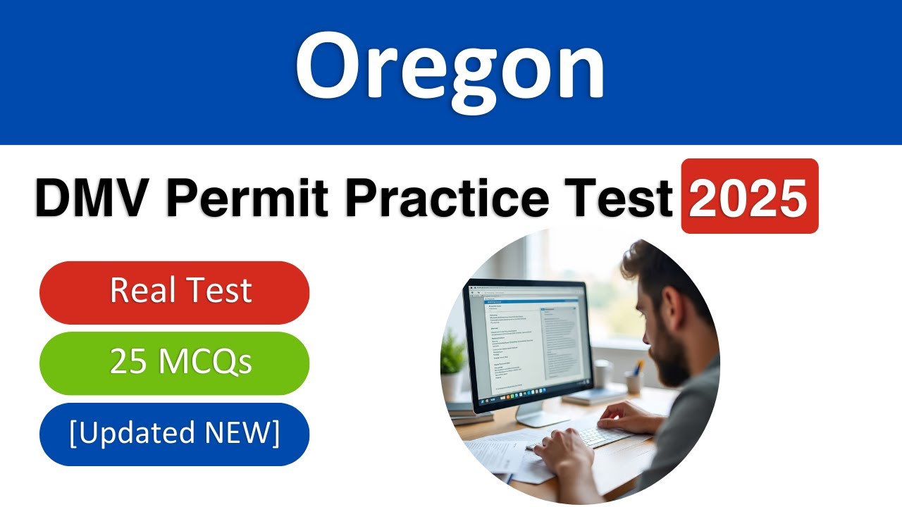 Oregon DMV Permit Practice Test 2025 [NEW] Real DMV Questions and Answers