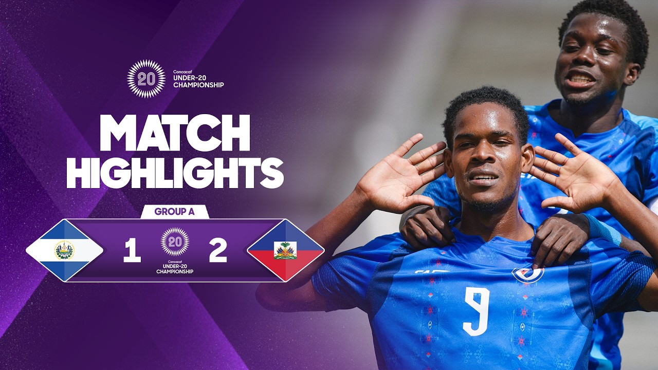 El Salvador vs Haiti  | 2026 Concacaf Men's Under-20 Championship