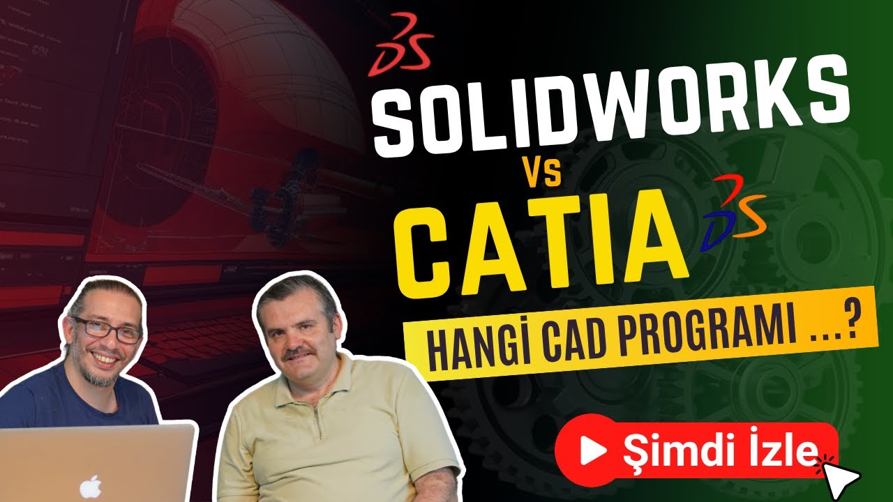 SolidWorks vs CATIA (Hangi CAD Programı Daha İyi?)