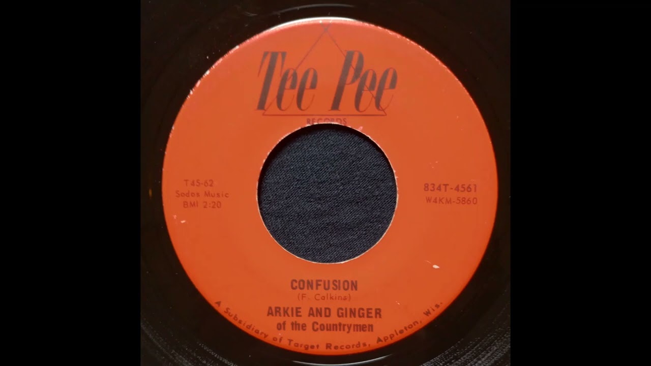 Arkie And Ginger of the Countrymen - Confusion - 1968 Wisconsin Country - Tee Pee Records