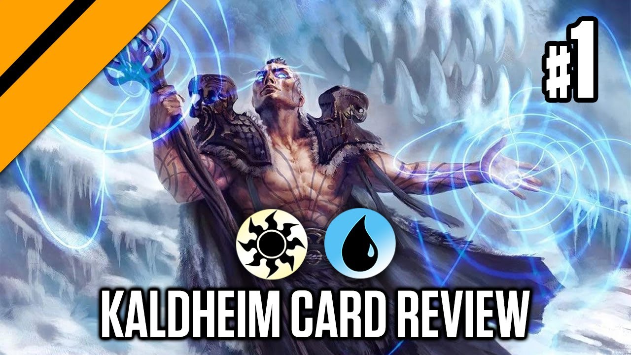 Kaldheim Card Review P1 - White/Blue