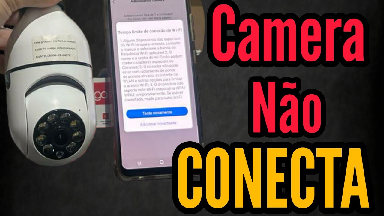 Camera não conecta fica tempo limite de conexão, Como Configurar Câmera ip
