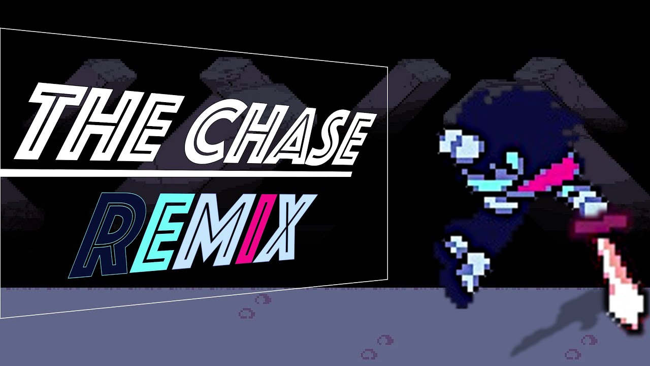 The Chase (Deltarune Remix)