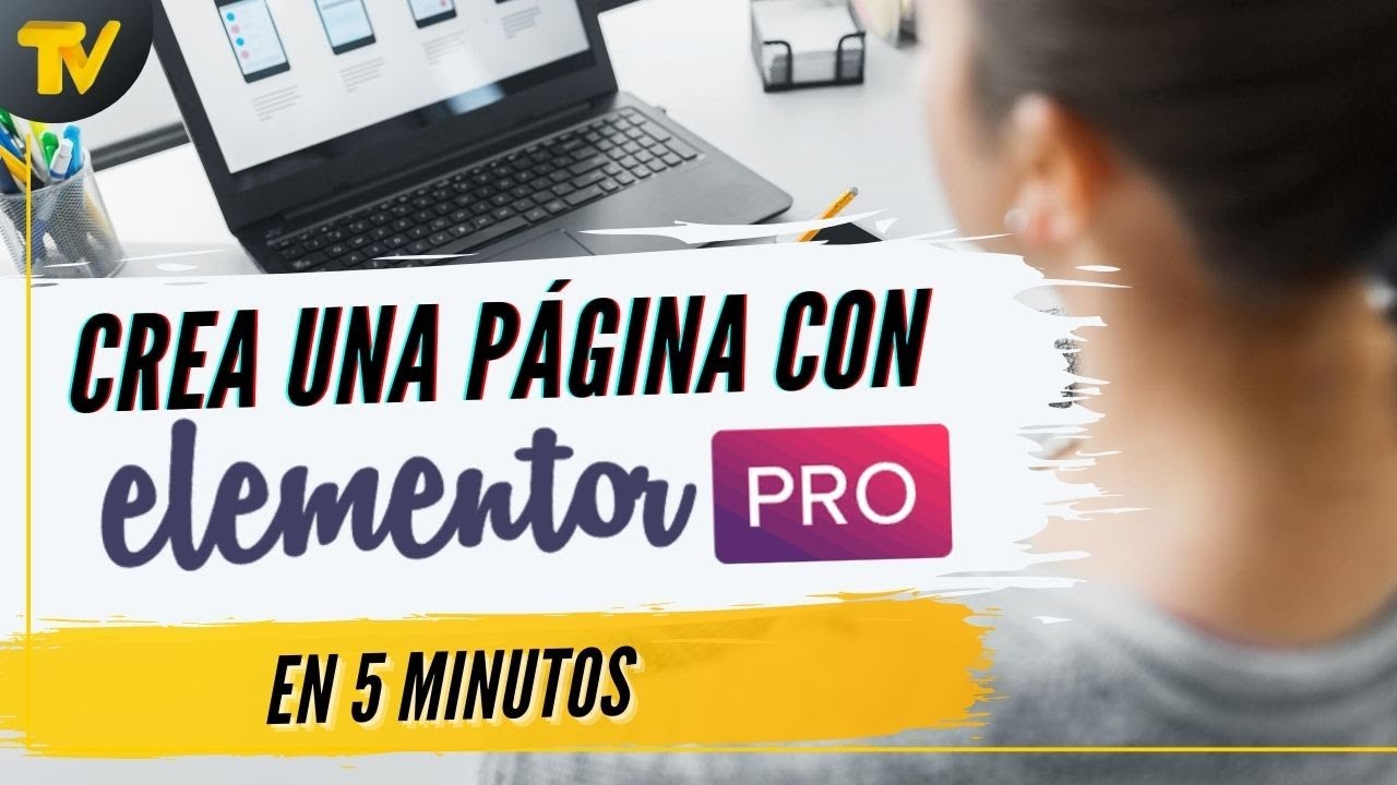 Crear una Landing Page con Elementor en 5 minutos