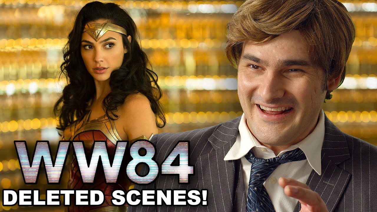 Wonder Woman 1984 Deleted Scenes!