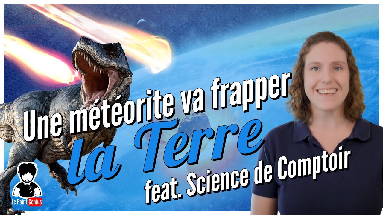Une météorite va frapper la Terre de plein fouet (feat. @sciencedecomptoir) ☄☄