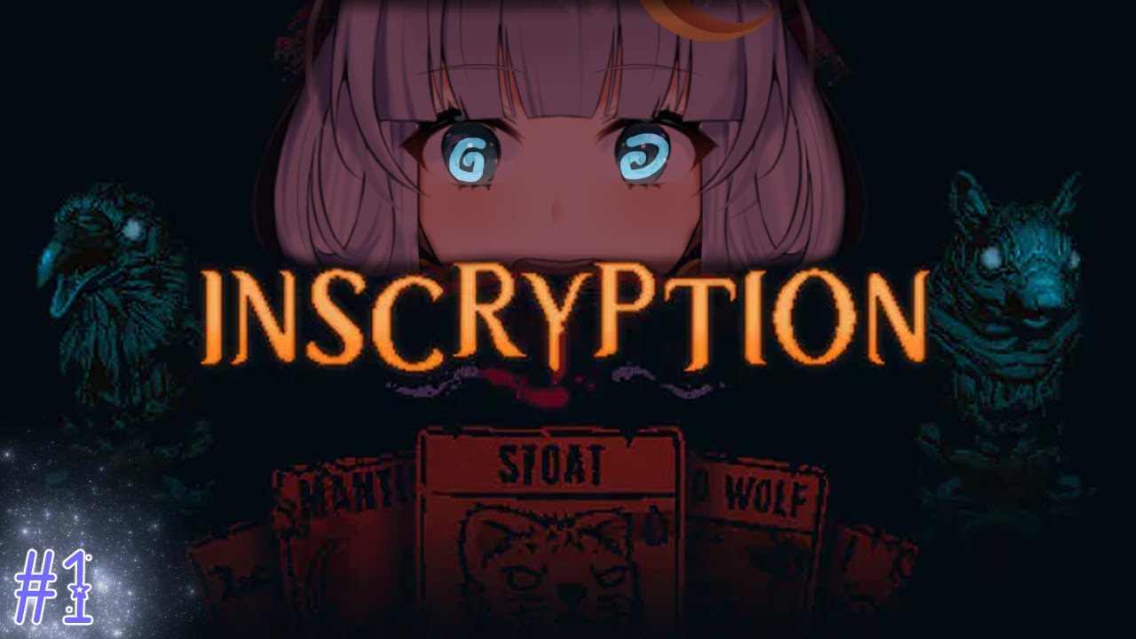 [Inscryption #1] Shall we play a little game? [EN/KR/JP Vtuber]