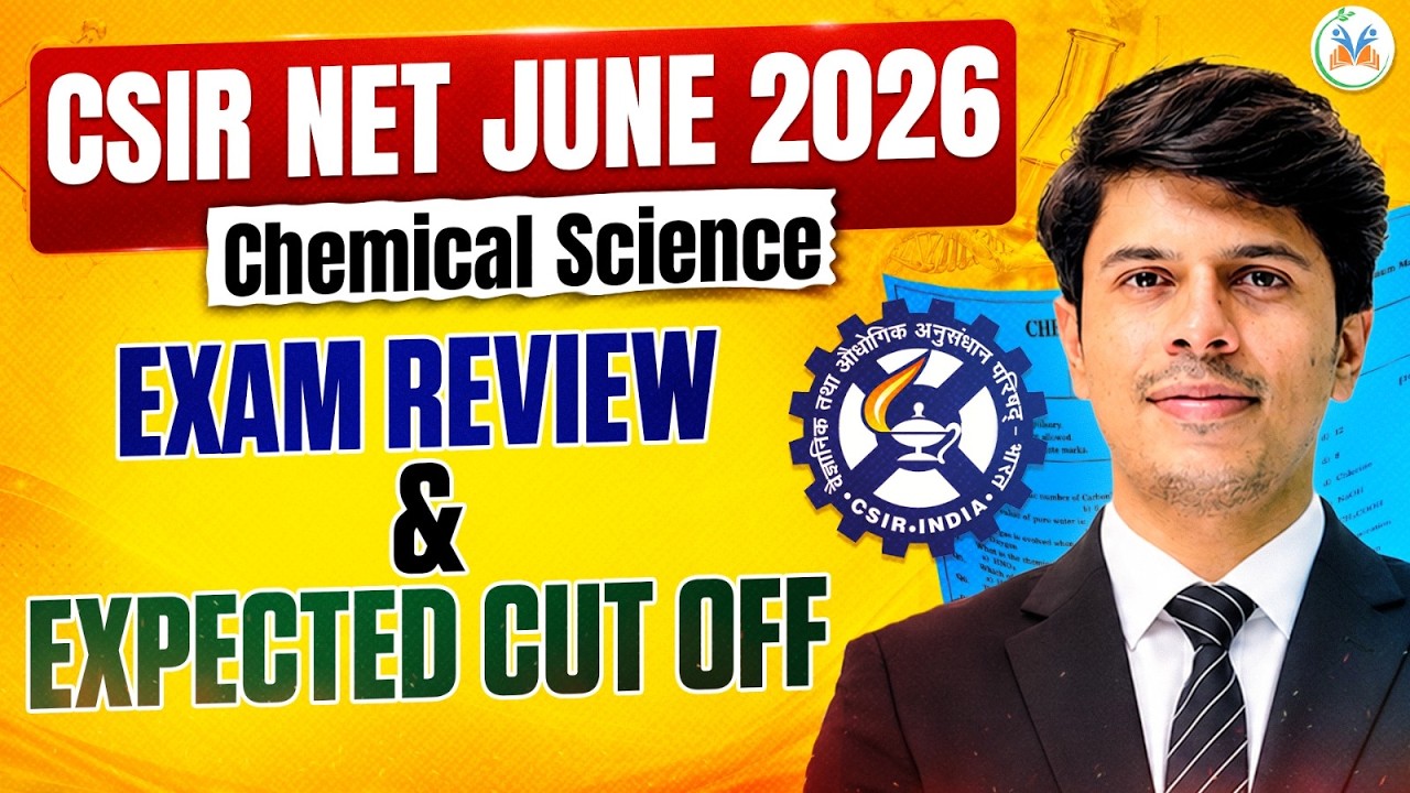 CSIR NET June 2026 Chemical Science Exam Review | Expected Cutoff | All Questions in 5 Minutes