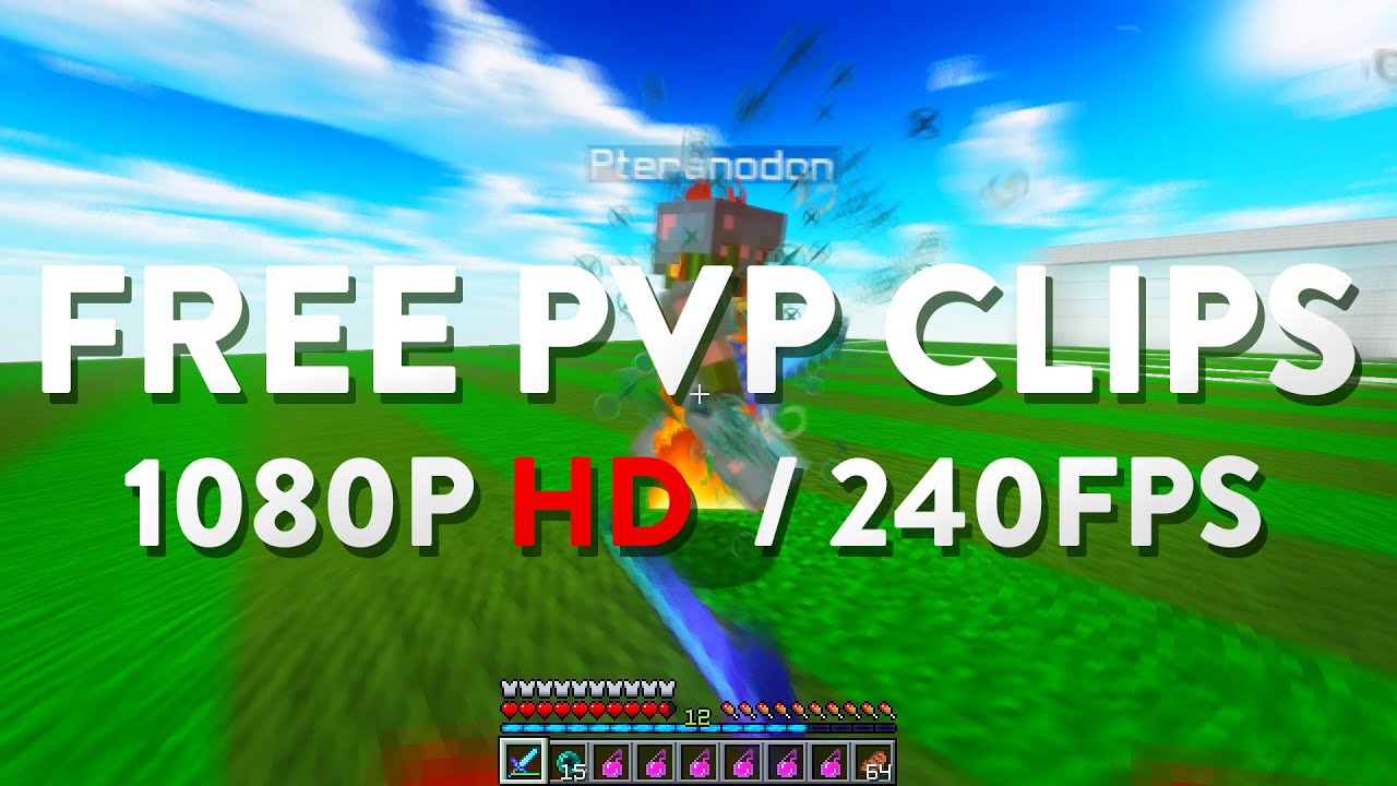 Minecraft Free PvP Clips To Use & Edit - 1080p240FPS [DOWNLOAD IN DESC]