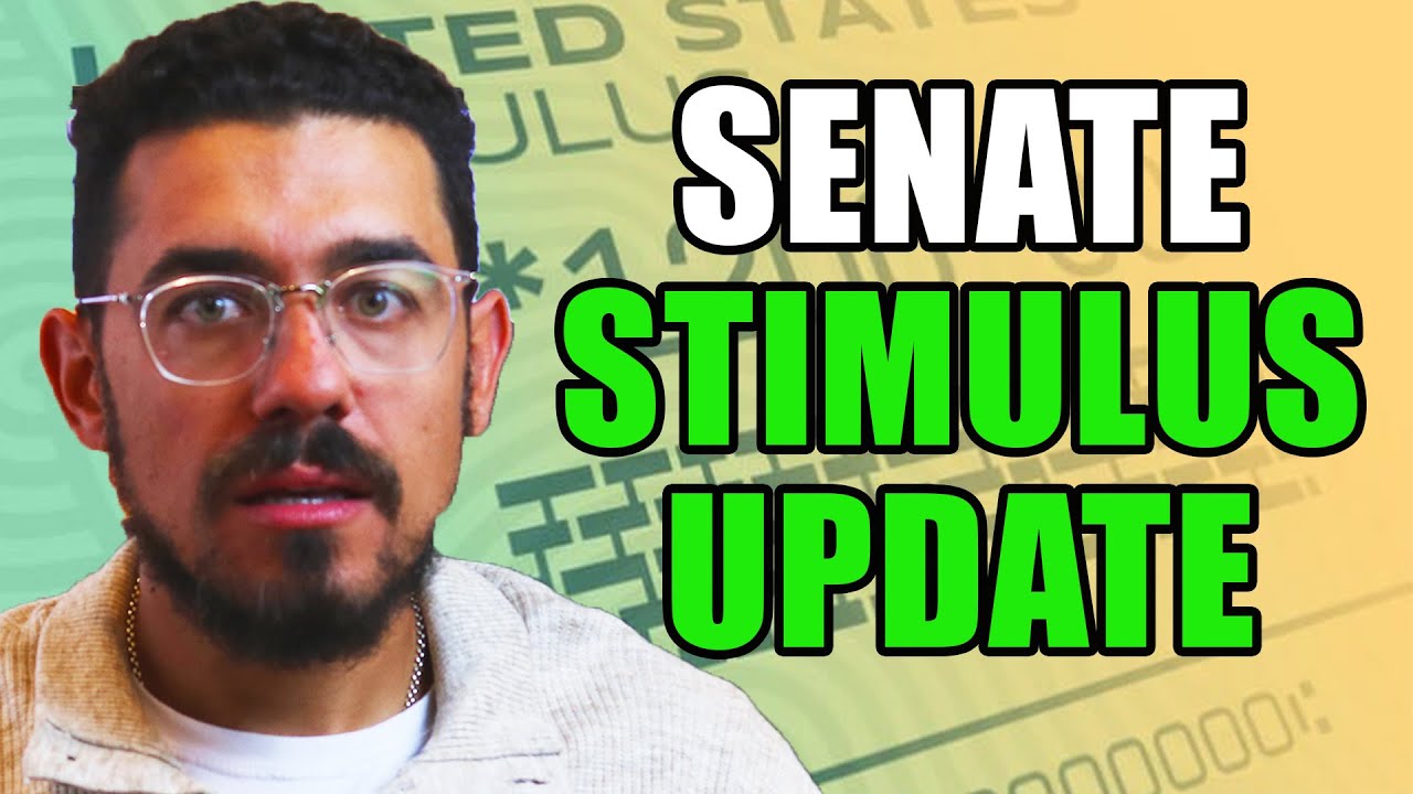 Second Stimulus Check Update TODAY from the SENATE (POSITIVE)