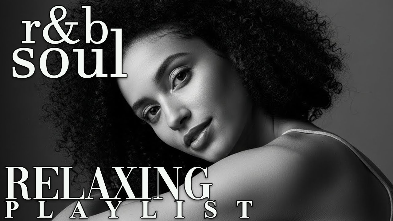 【R&B Soul】Emotional Chill Playlist – Smooth Vocals & Deep Grooves