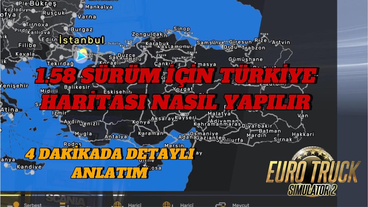 1.58 İÇİN 4 DAKİKADA TÜRKİYE HARİTASI NASIL YAPILIR | DETAYLI ANLATIM | EURO TRUCK SIMULATOR2 #ets2