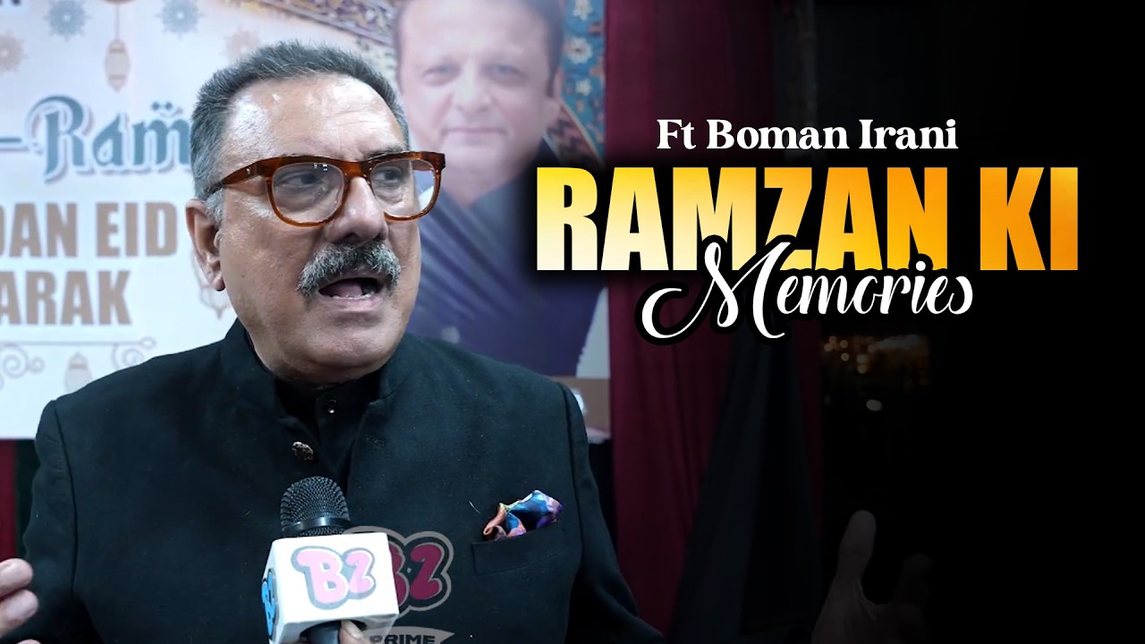Boman Irani Recalls His Special “Barkat-e-Ramzan” Moments | Exclusive