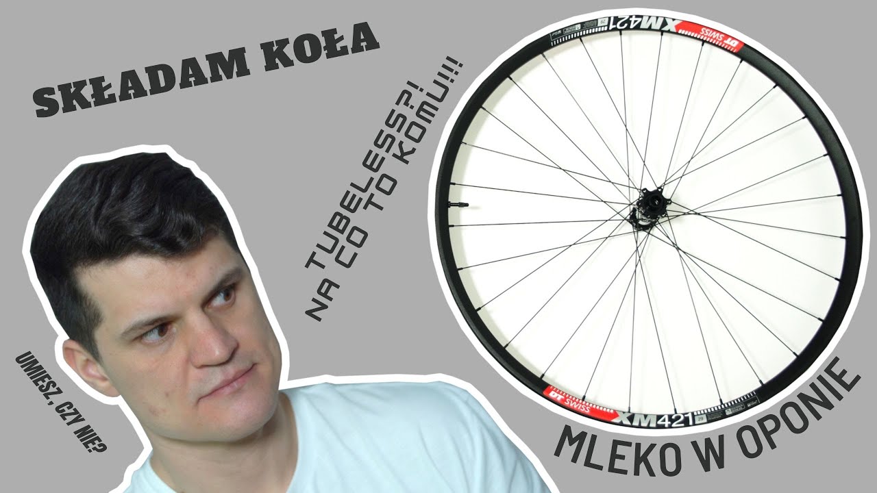 SKŁADAM KOŁA MTB TUBELESS NA OBRĘCZACH DTSWISS MX421