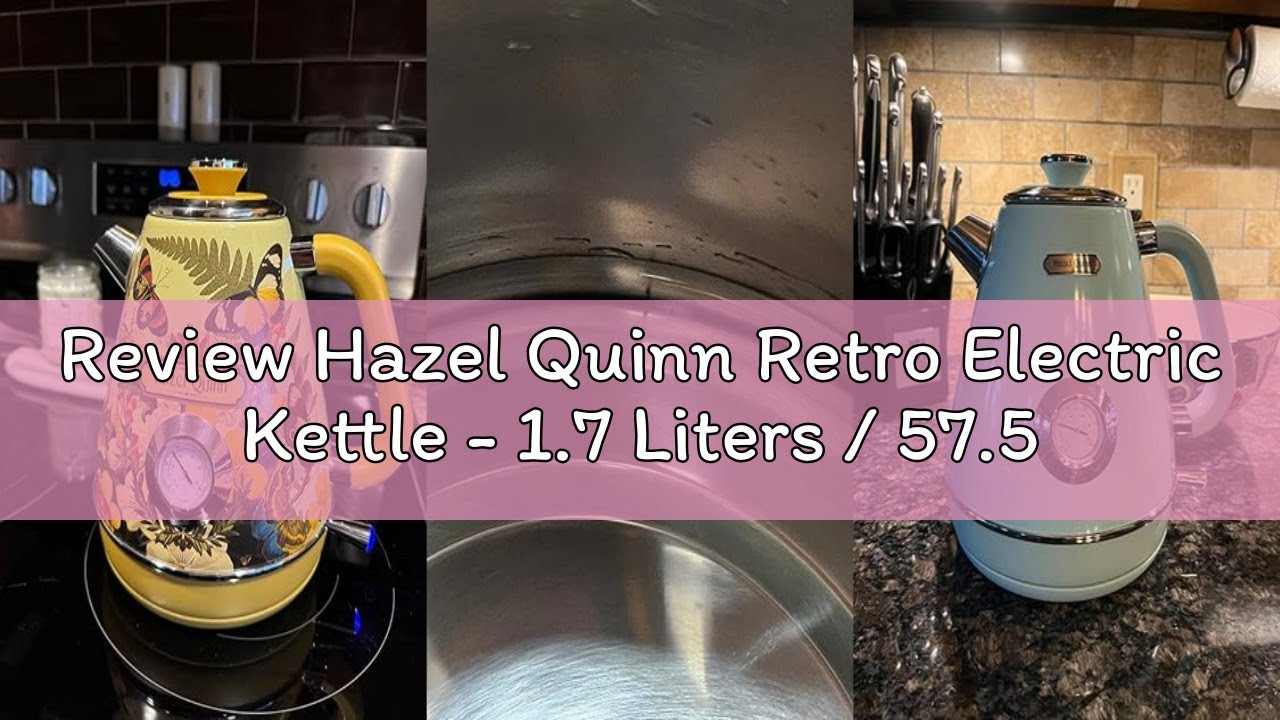 Review Hazel Quinn Retro Electric Kettle - 1.7 Liters / 57.5 Ounces Tea Kettle with Thermometer, All