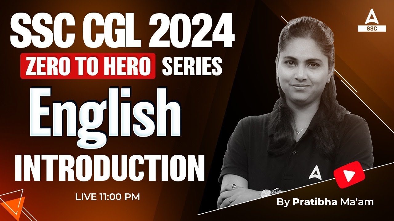 SSC CGL 2024 | Zero to Hero | SSC CGL English Classes By Pratibha Mam | Introduction Class