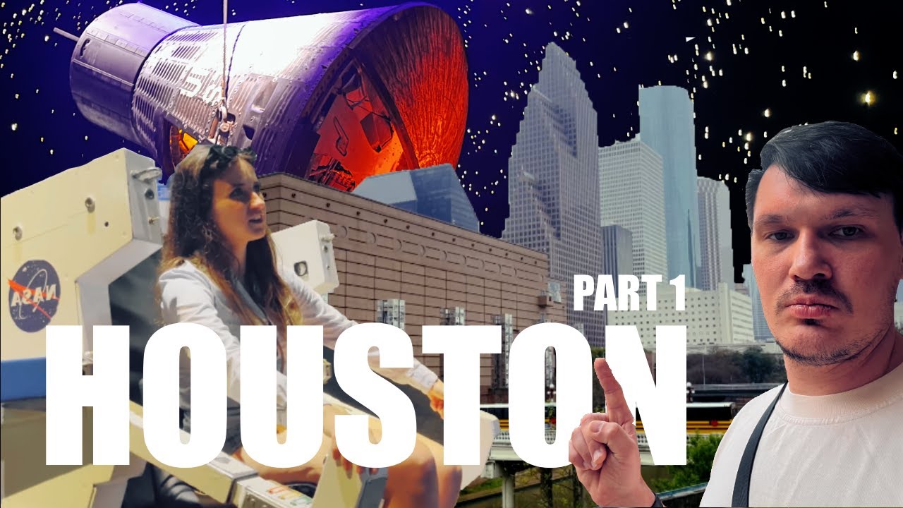The Ultimate Houston Tour Part 1: NASA Center and Downtown