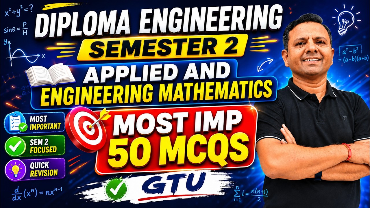 🔥 50 Most IMP MCQs | Diploma Sem 2 | Applied & Engineering Mathematics | GTU Exam Preparation