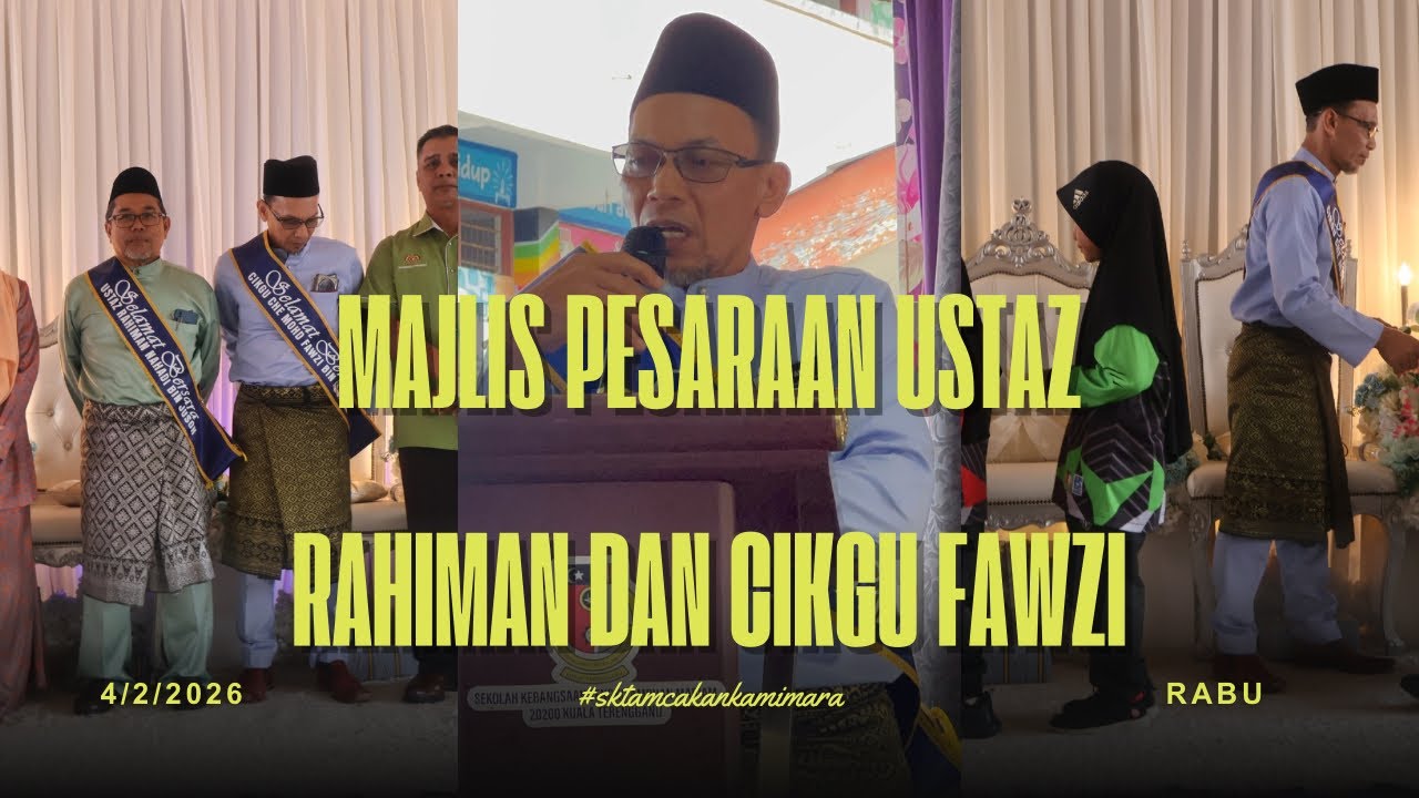 Episod ke-48: Majlis Pesaraan Ustaz Rahiman Dan Cikgu Fawzi