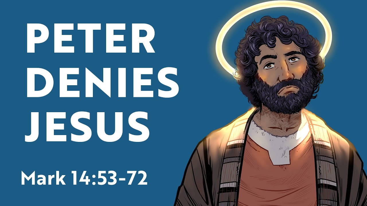 Peter Denies Jesus: Mark 14:53-72 - A Dozen Disappointing Disciples