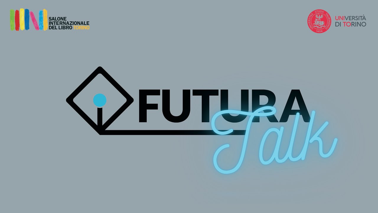 Futura TALK - Speciale SalTo25 - 19 maggio 2025 conferenza di chiusura