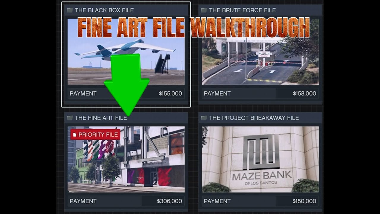 Fine Art File FULL Walkthrough &ndash; Fastest Method (GTA Online FIB File)&rdquo;