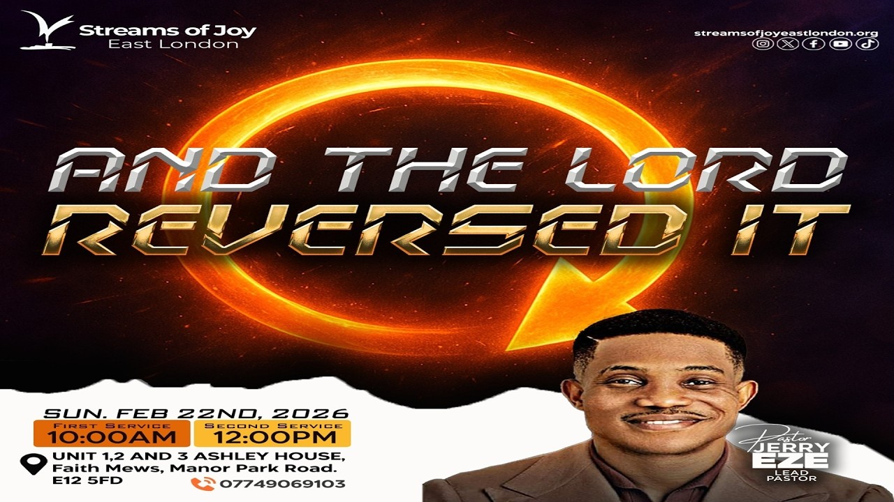 THE LORD REVERSED IT || SUNDAY SERVICE || 22ND FEBRUARY 2026