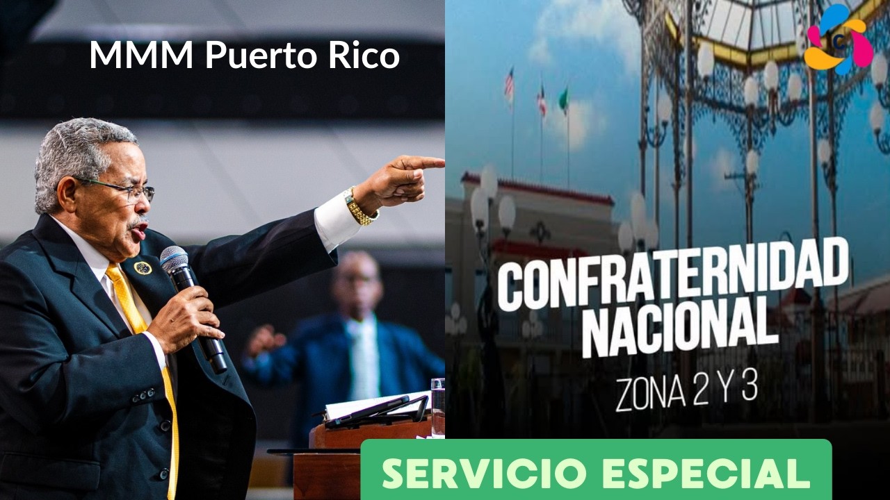 Confraternidad Nacional MMM Puerto Rico 2026 (Servicio Especial)