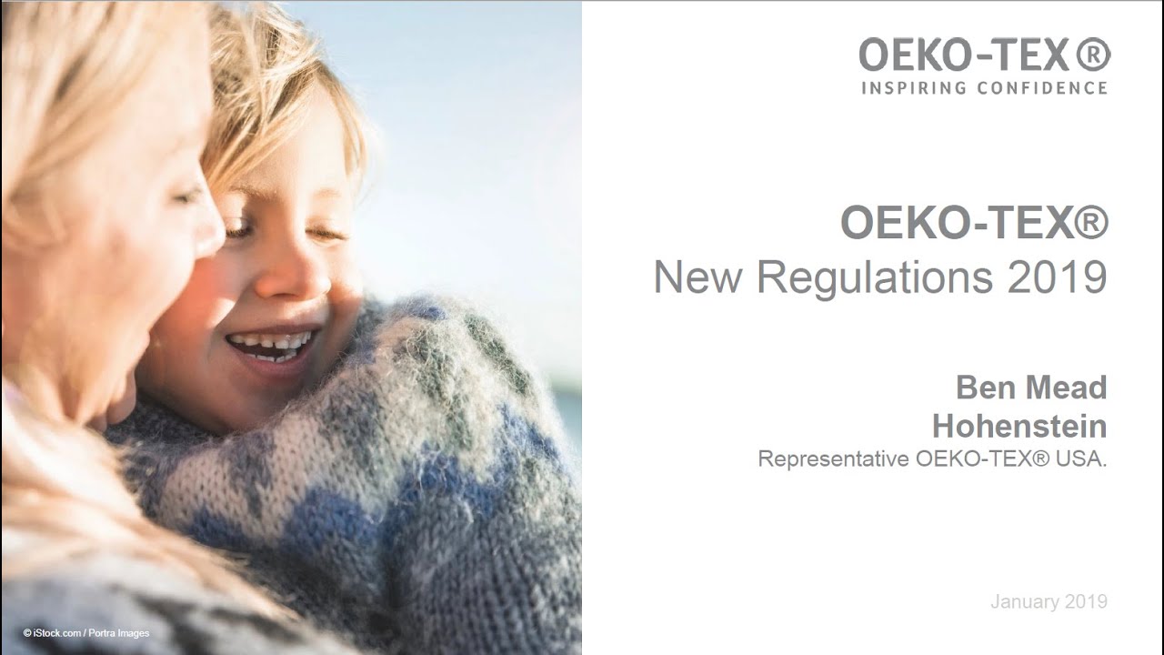 OEKO-TEX&reg; new regulations 2019