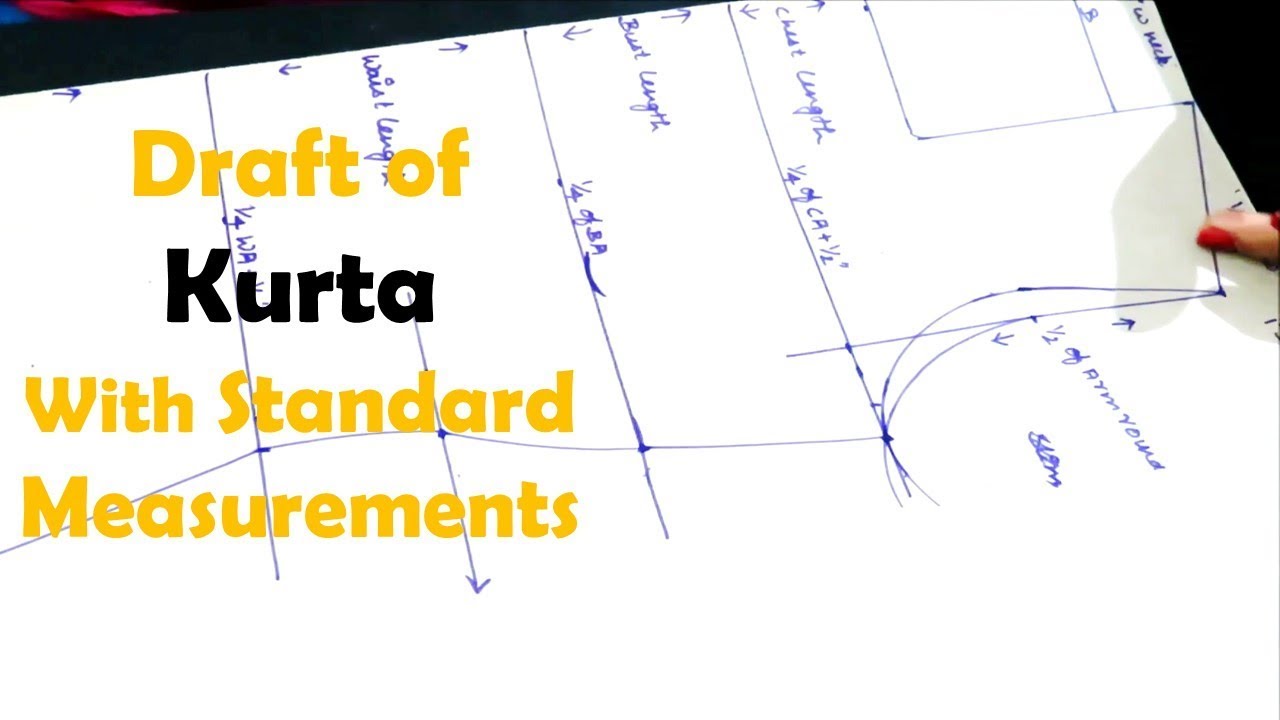 How to do Draft Of Kurta With Standard Measurements - SEWING