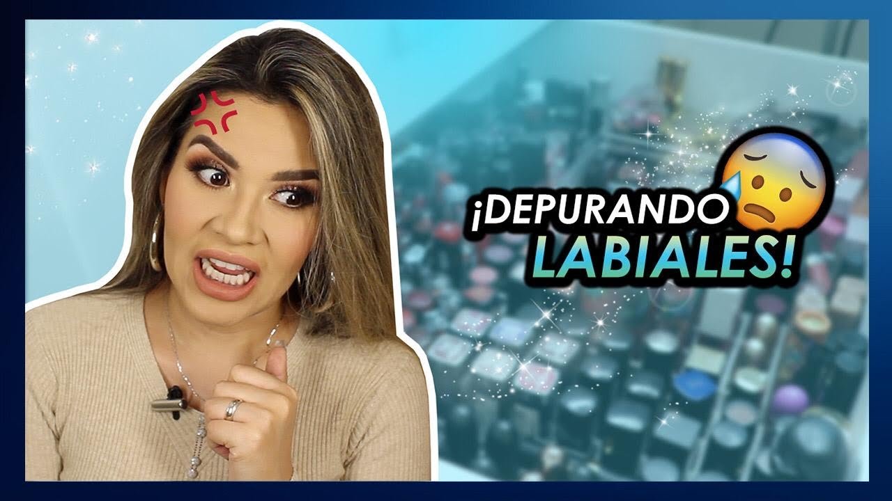 DEPURANDO LABIALES Todos toditos !! | Mytzi Cervantes