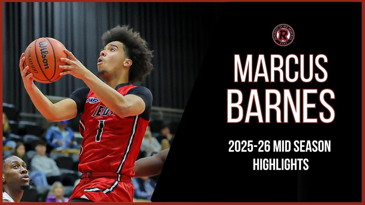 MARCUS BARNES - UNB REDS - 2025-26 MID-SEASON HIGHLIGHTS | AUS | USPORTS