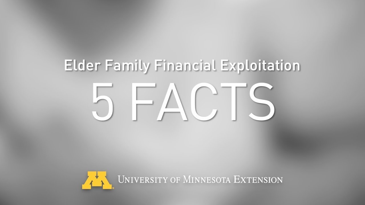 Elder Family Financial Exploitation (EFFE): 5 Facts